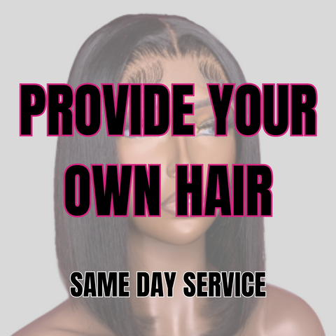 SameDay: Provide your own hair